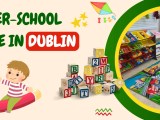 After Preschool Early Child Education Dublin Learning Daycare